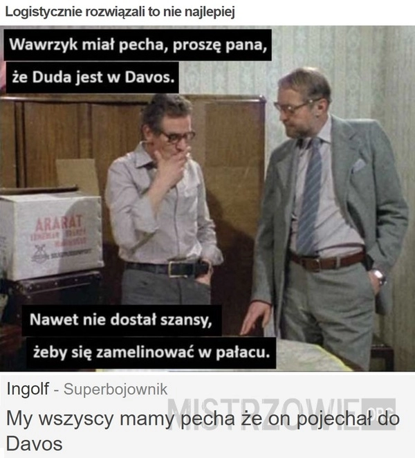 
    Logistycznie rozwiązali to nie najlepiej