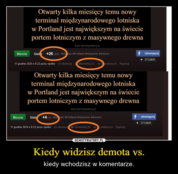 
    Kiedy widzisz demota vs.