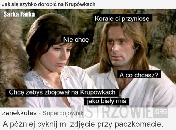 
    Jak się szybko dorobić na Krupówkach