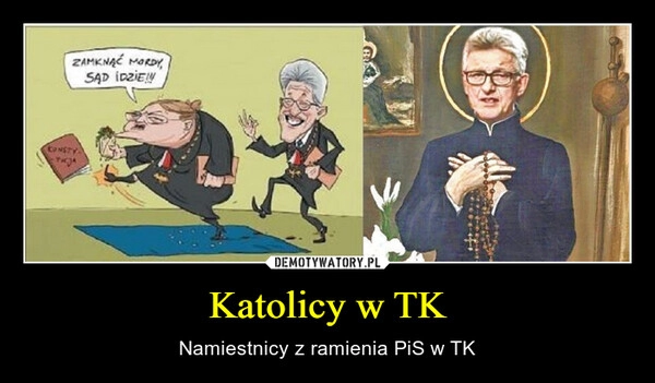 
    Katolicy w TK