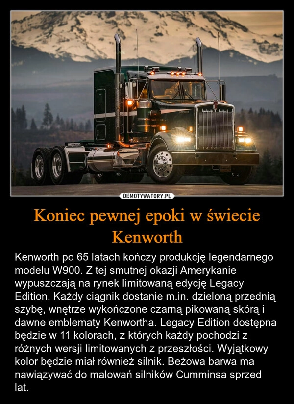 
    Koniec pewnej epoki w świecie Kenworth