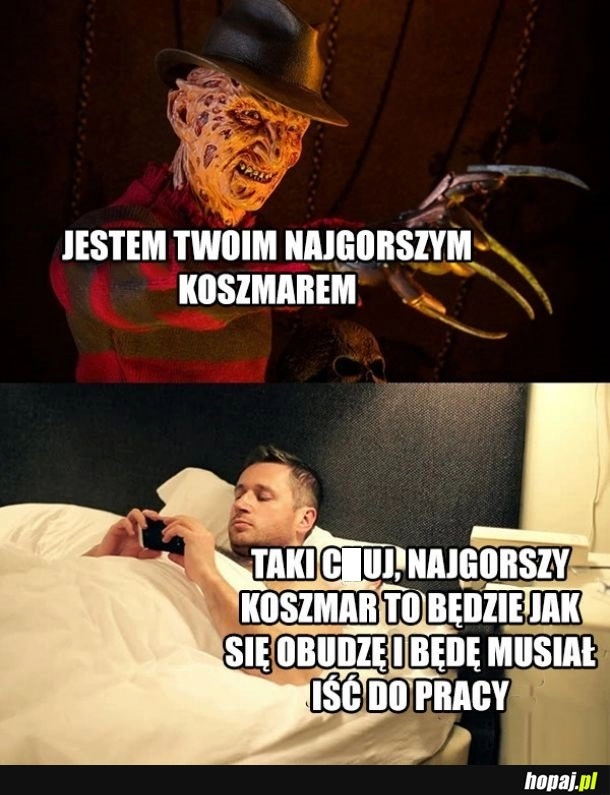 
    Najgorszy koszmar