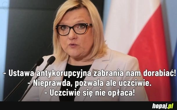 
    Uczciwie się nie opłaca...