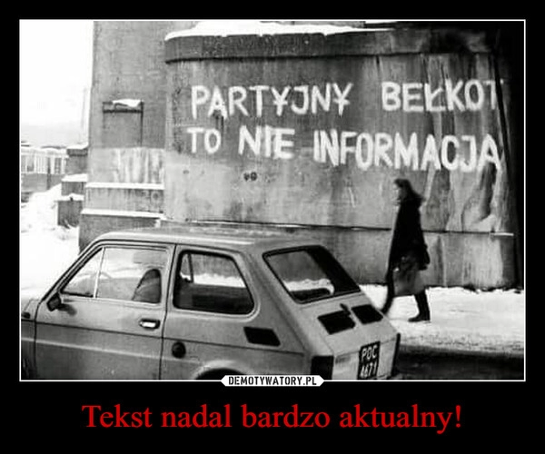 
    Tekst nadal bardzo aktualny!