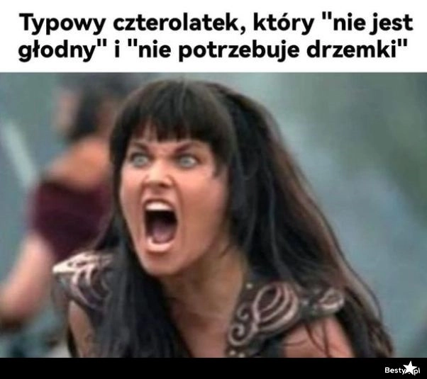 
    Typowy czterolatek 