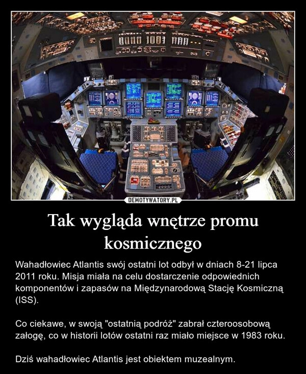 
    Tak wygląda wnętrze promu kosmicznego