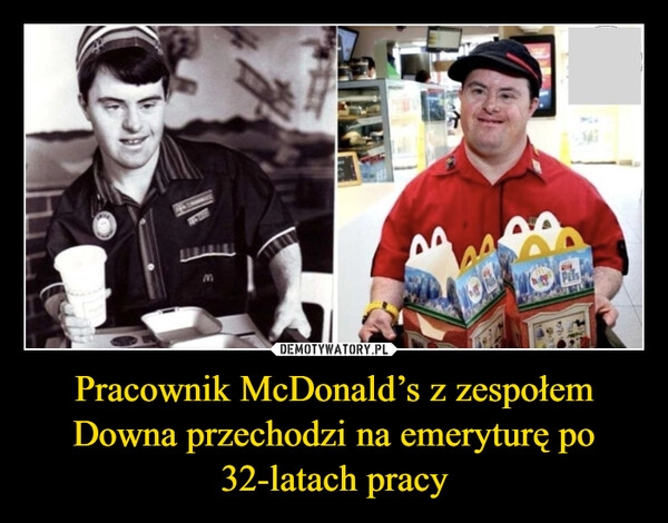 
    Pracownik McDonald’s z zespołem Downa przechodzi na emeryturę po 32-latach pracy