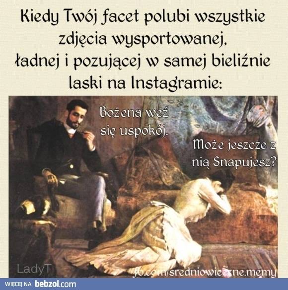 
    Kiedy twój facet 