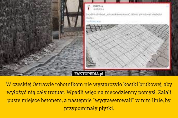 
    W czeskiej Ostrawie robotnikom nie wystarczyło kostki brukowej, aby wyłożyć