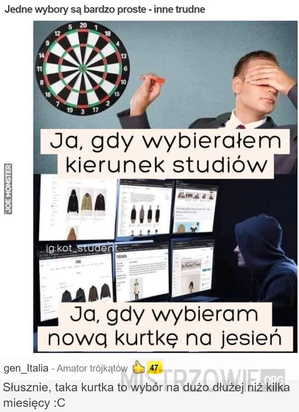 
    Jedne wybory są bardzo proste - inne trudne