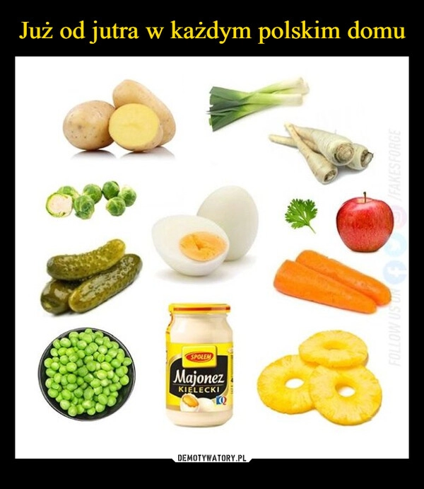 
    Już od jutra w każdym polskim domu