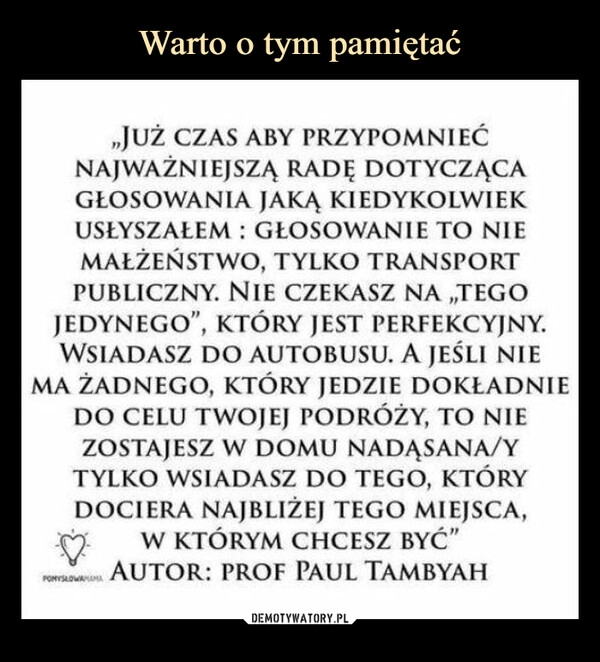 
    Warto o tym pamiętać