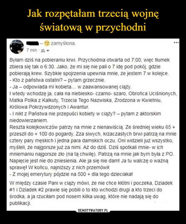 
    Jak rozpętałam trzecią wojnę światową w przychodni