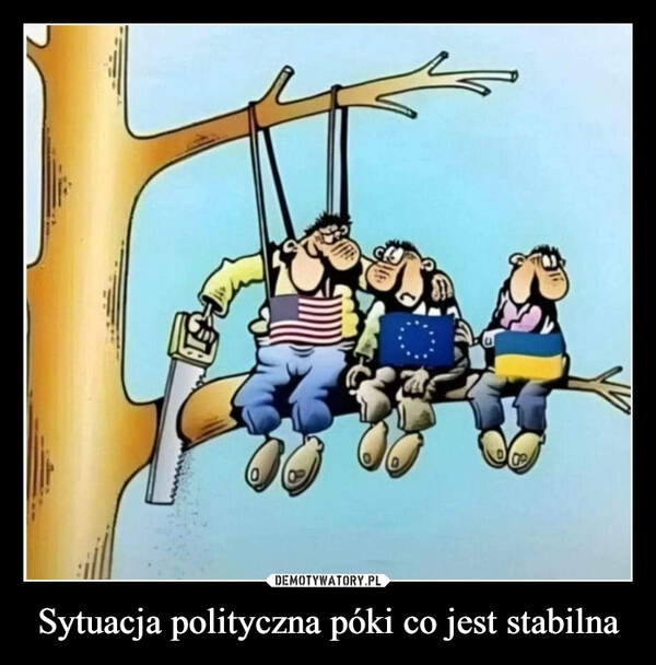 
    Sytuacja polityczna póki co jest stabilna