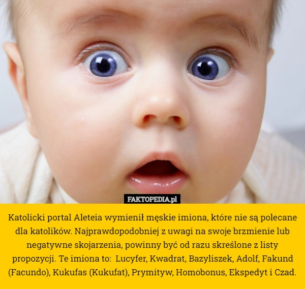 
    Katolicki portal Aleteia wymienił męskie imiona, które nie są polecane dla