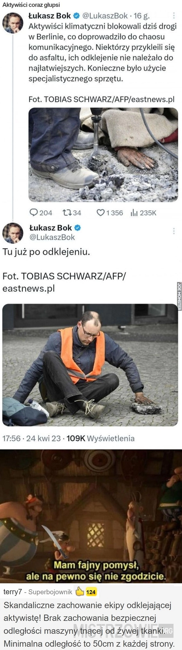 
    Aktywiści coraz głupsi