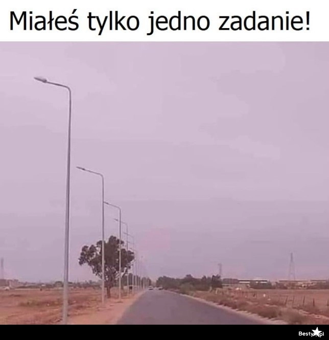 
    Tylko jedno zadanie 