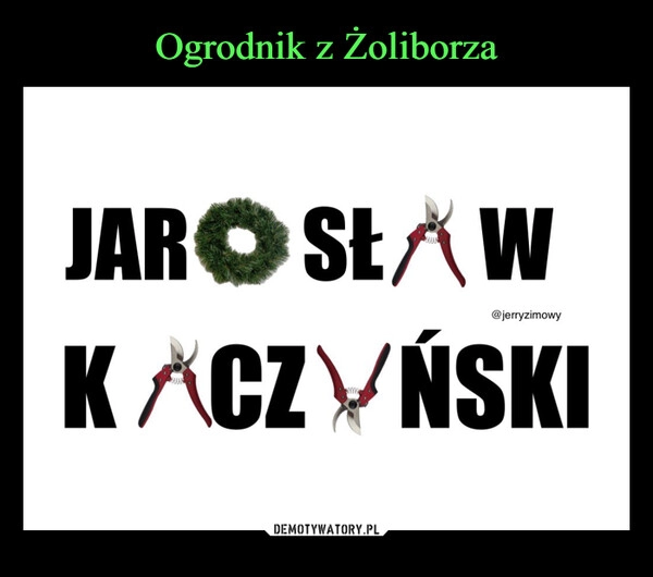 
    Ogrodnik z Żoliborza