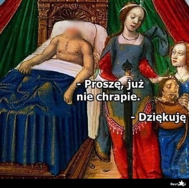 
    Już nie chrapie 