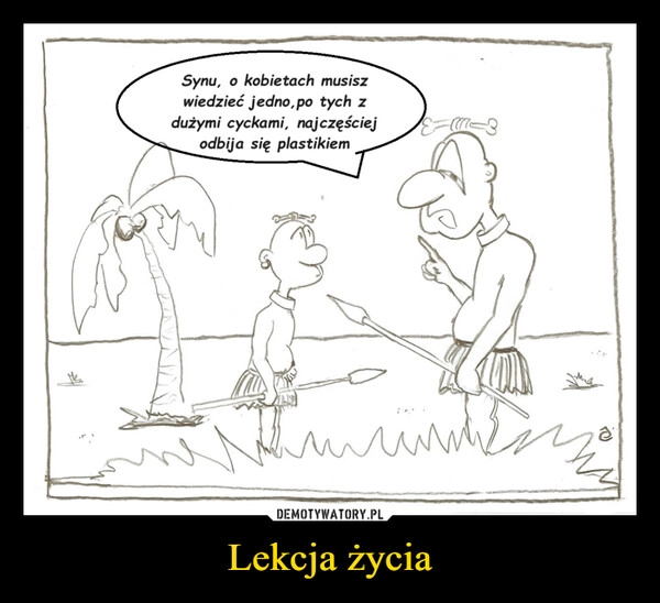 
    Lekcja życia