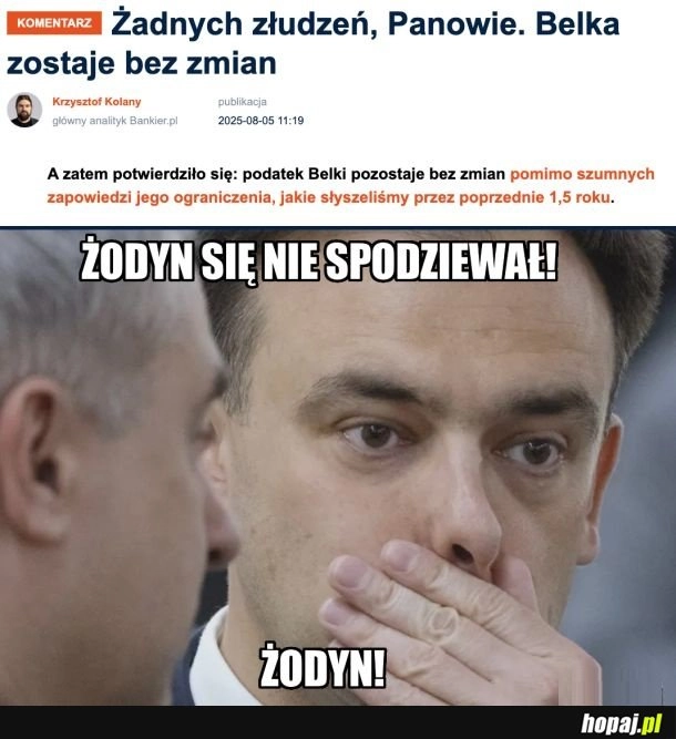 
    Żodyn się nie spodziewał!