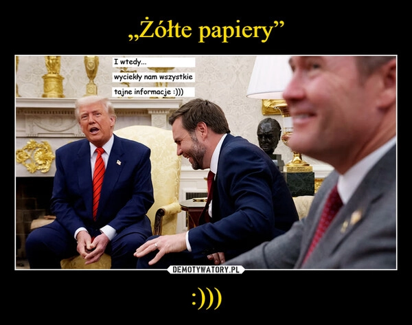 
    „Żółte papiery” :)))