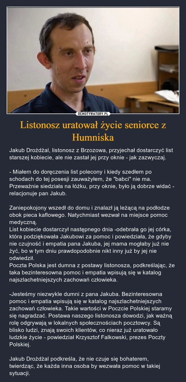 
    Listonosz uratował życie seniorce z Humniska