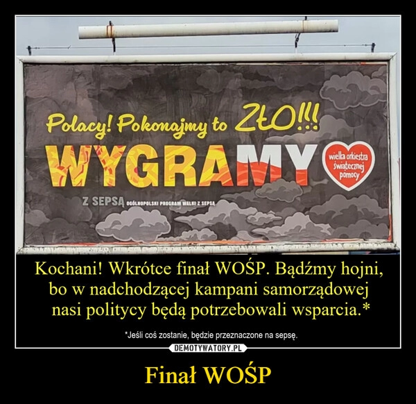 
    Finał WOŚP