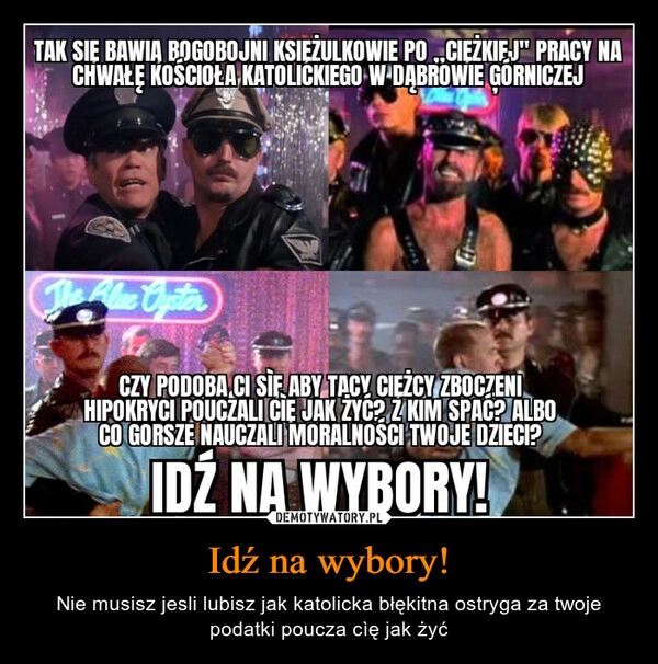 
    Idź na wybory!