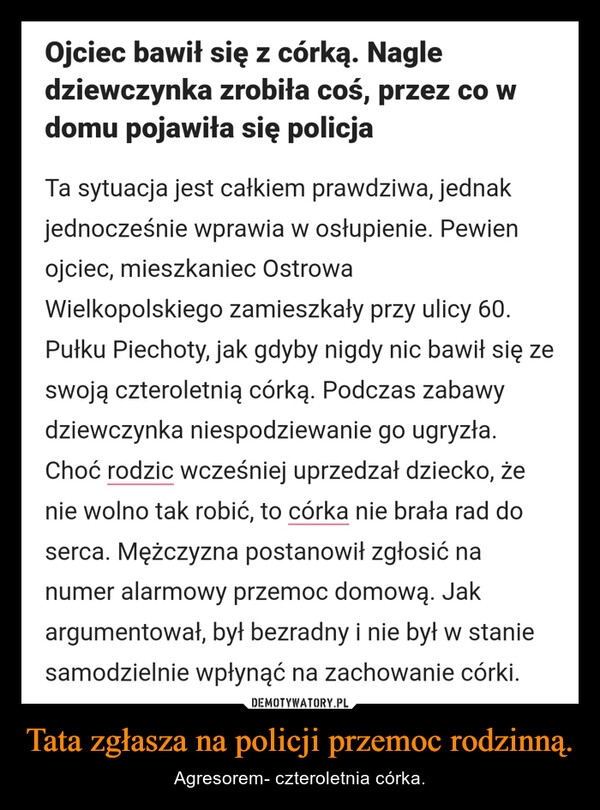 
    Tata zgłasza na policji przemoc rodzinną.