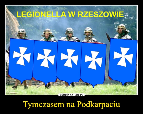 
    Tymczasem na Podkarpaciu