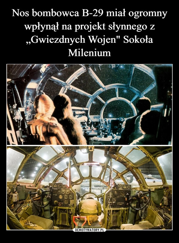 
    Nos bombowca B-29 miał ogromny wpłynął na projekt słynnego z „Gwiezdnych Wojen" Sokoła Milenium