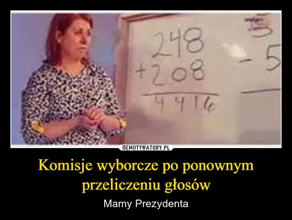 
    Komisje wyborcze po ponownym przeliczeniu głosów