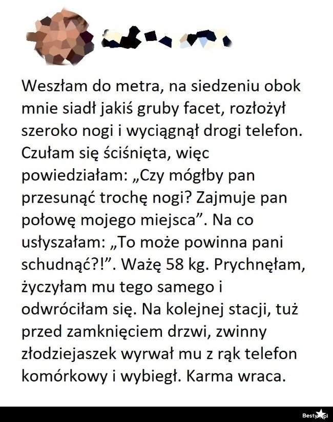 
    Bezczelny facet w metrze 