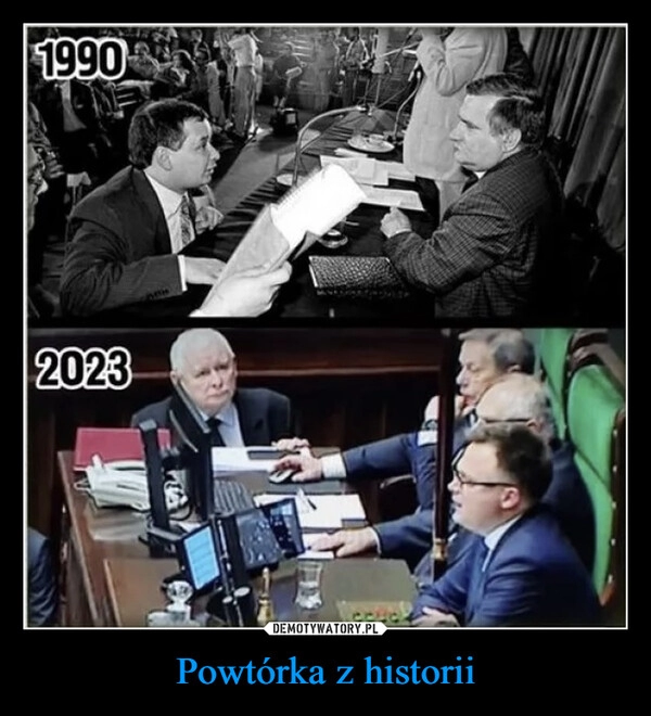 
    Powtórka z historii