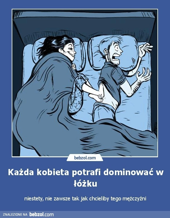 
    Dominacja w łóżku