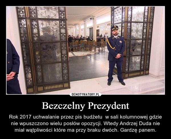 
    Bezczelny Prezydent