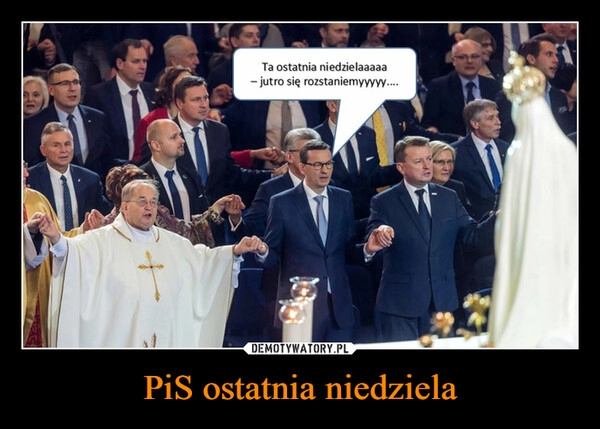 
    PiS ostatnia niedziela