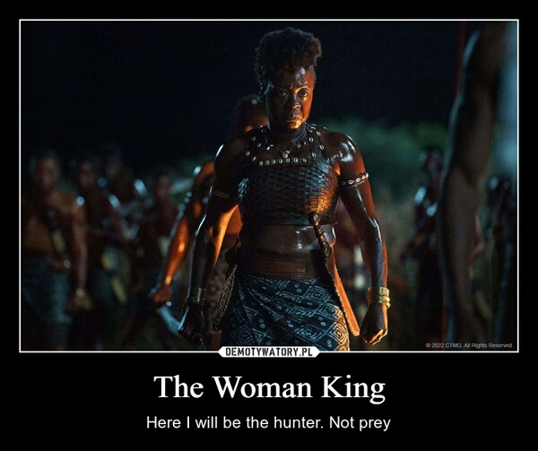 
    The Woman King