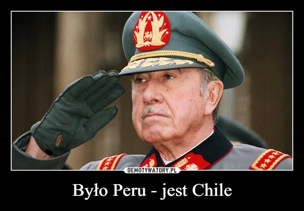 
    Było Peru - jest Chile