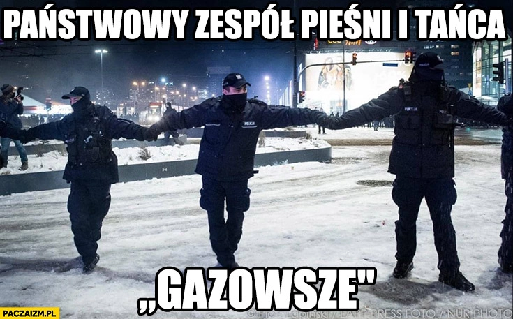 
    Policja państwowy zespól pieśni i tańca gazowsze