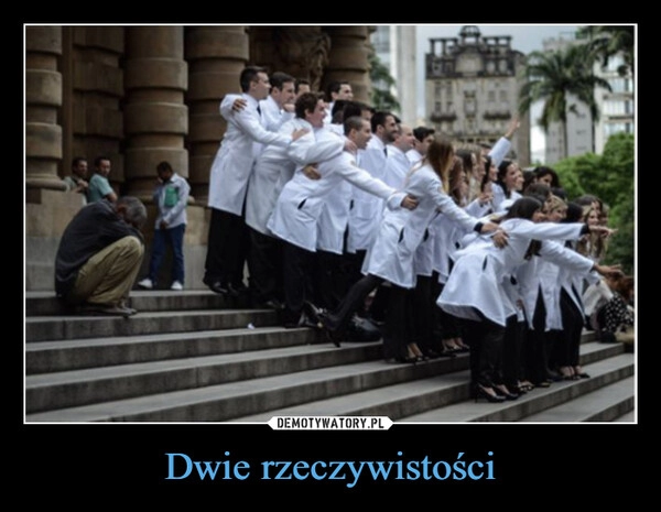 
    Dwie rzeczywistości