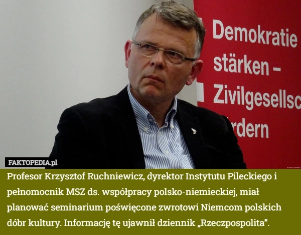 
    Profesor Krzysztof Ruchniewicz, dyrektor Instytutu Pileckiego i pełnomocnik