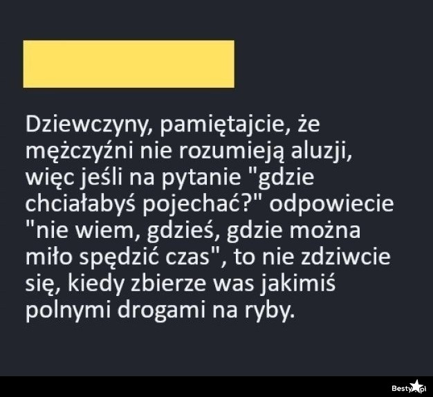 
    - Gdzie chciałabyś pojechać? 