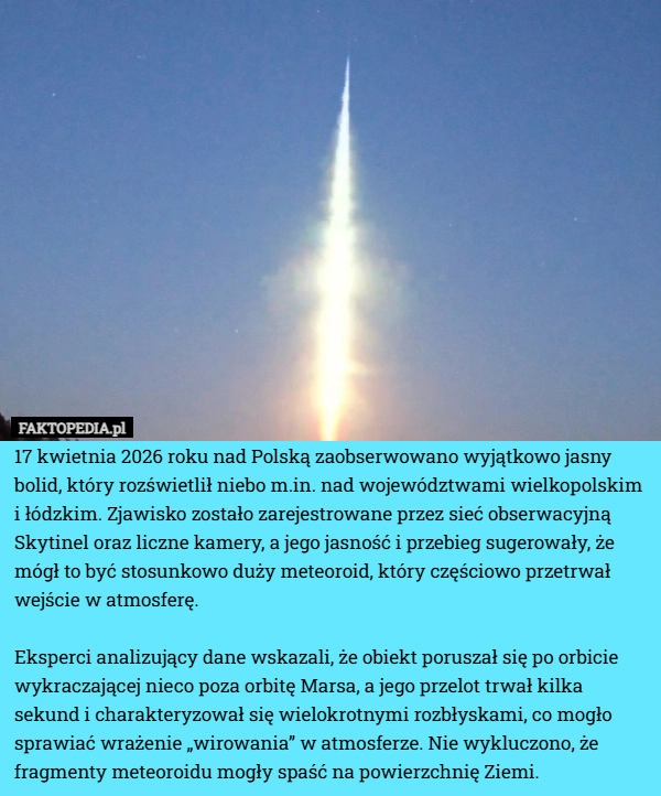 17 kwietnia 2026 roku nad Polską zaobserwowano wyjątkowo jasny bolid, który
