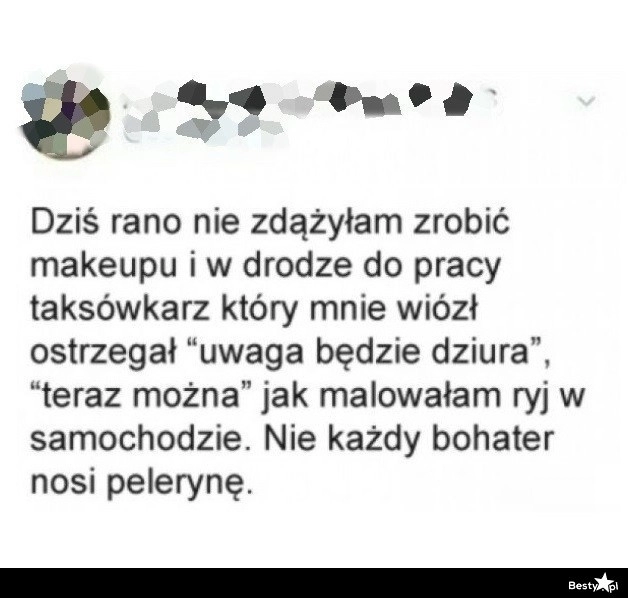 
    Makijaż w taksówce 