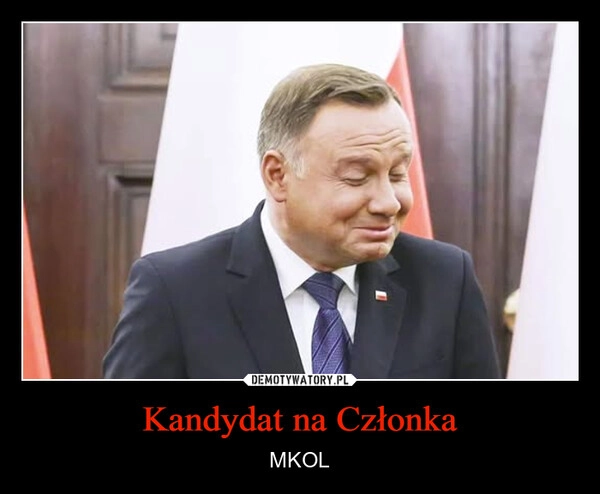 
    Kandydat na Członka