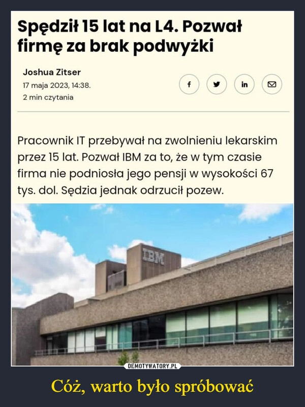 
    Cóż, warto było spróbować