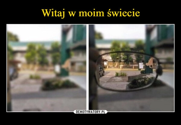 
    Witaj w moim świecie