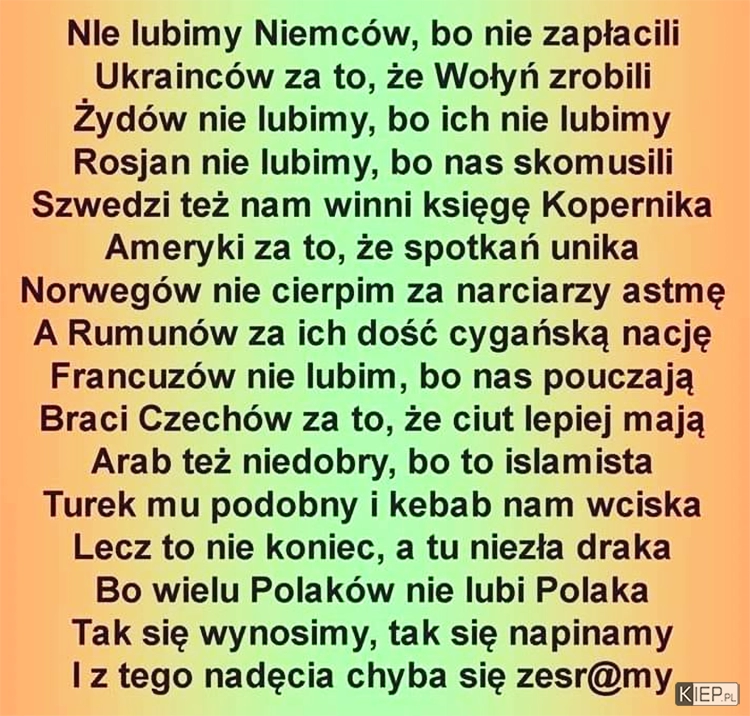 
    Nie lubimy...